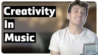 How To Expand Your Creativity While Making Music