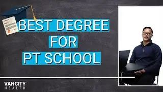 What is the Best Undergraduate Degree for PT (Physical Therapy) School ?