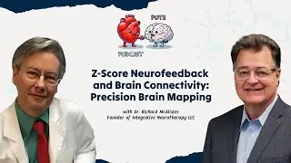 Z-Score Neurofeedback and Brain Connectivity: Precision Brain Mapping