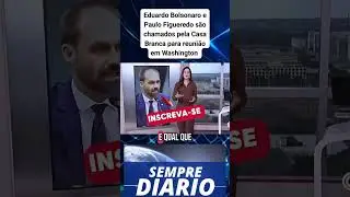 EDUARDO BOLSONARO E FIGUEIREDO SE REUNEM NOS EUA #pol&iacute;tica #brasil #bolsonaro