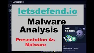 Malware Analysis - Fight The Virus