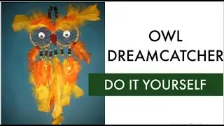 How to make owl dream catcher | DIY | Easy affordable craft