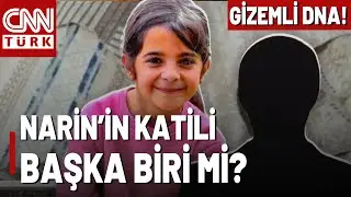 Narin'in Evinde Bulunan Yeni DNA Bir Erkeğe Ait! Narin'in Katili Gizemli Biri Mi?