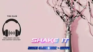 💙Download Pop / Electronic Music No Copyright💙Shake It - Aakash Gandhi