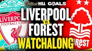 LIVE: Liverpool v Forest Watchalong | talkSPORT Goals with William Hill | 22-Nov-25