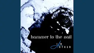 Hammer to the Nail