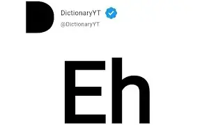 Eh Meaning in English