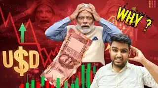 WHY INDIAN RUPEE IS Falling ? / USD TO INR
