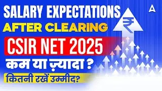 CSIR NET Exam के बाद इतनी मिलती है Salary 🤑 | Salary Expectations After Clearing CSIR NET 2025