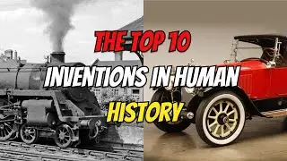 Top 10 Inventions That Changed the World