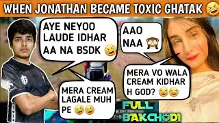 WHEN JONATHAN BECAME TOXIC GHATAK 🤣🤣 JONATHAN DOING MIMICRY OF GHATAK 😂😂