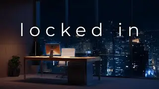 Locked In &bull; Deep Flow for Study, Coding & Productivity &mdash; Minimalist Focus Music