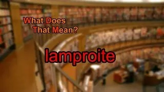 What does lamproite mean?