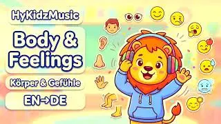 Body & Feelings 🧠💛 Learn Körper & Gefühle (EN→DE) | HyKidzMusic #HyKidzMusic