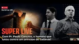 SUPER LIVE COM O PASTOR PAULO CANUTO
