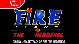 Fire The Hedgehog- m&uacute;sic opening [FTH OST]