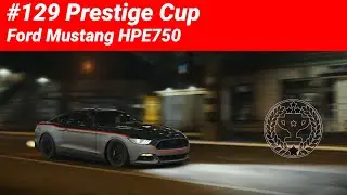 #129 CSR Racing 2 | Prestige Cup | Ford Mustang HPE750