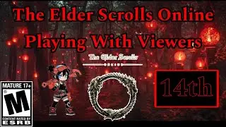 Playing With Viewers | The Elder Scrolls Online Live Stream (2/3/26)