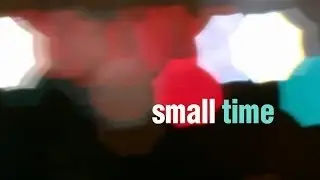 Small Time - 2014 - Official Trailer