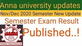 Anna university latest news -Nov/Dec 2020 Semester Exam Result published