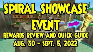 Wizard101: SPIRAL SHOWCASE EVENT - 🗝️GOLD Key added! Aug. 30 - Sept. 5, 2022