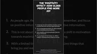 The 'Positivity Effect': How Older People Find More Joy  As people age...