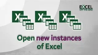 8 quick ways to open a new instance of Excel | Excel Off The Grid