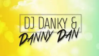 DJ Danky & Danny Dan - Mallemix 2018 - Mallorca - Party - Mix