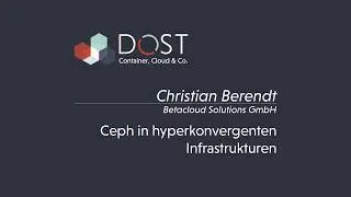 DOST 2019 | Ceph in hyperkonvergenten Infrastrukturen