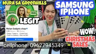 Murang SAMSUNG PHONE PRICE update ngayong PASKO sa legit seller Sa Greenhills