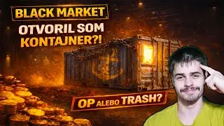 OTVORIL SOM BLACK MARKET KONTAJNER… STÁLO TO ZA TO?! (World of Tanks CZ/SK)