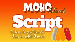How To Download MoHo Scripts and How To Install Them