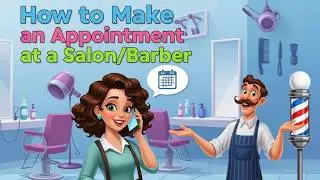 How to Make an Appointment at a Salon/Barber