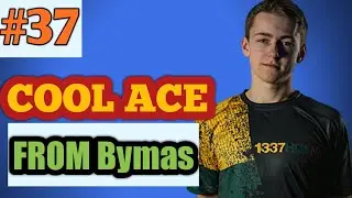 EASY ACE FROM BYMAS! CS GO BEST MOMENTS | #37