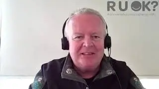 R U OK? Message from Chris Hardman, Chief Officer Forest Fire Management