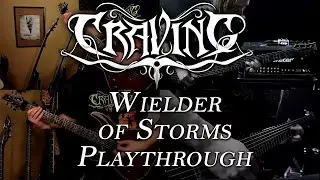 Craving - Wielder of Storms // Guitar Playthrough