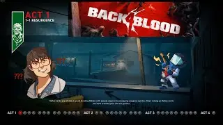 Last of the audio issues &brvbar; Back 4 Blood with my Brother - Act 1 part 4