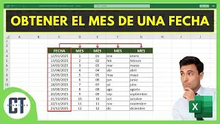 Como EXTRAER el MES de una FECHA en EXCEL