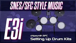 SNES Music - Episode 3i - chipsynth SFC Setting Up Drum Kits