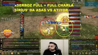 xSERBOZ | Sirius' da Cz' de Asas vs Atıyor | Karakterler Gırtlak Dolu | Knight Online