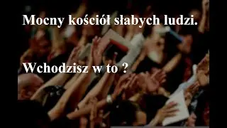NABOŻEŃSTWO | Cezary Kolasa | Mocny kości&oacute;ł słabych ludzi. Wchodzisz w to ? | 14.05.2023