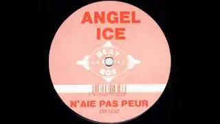 ANGEL ICE - N'AIE PAS PEUR  1991