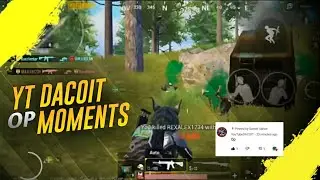 YouTubeDacoit BEST MOMENTS | PUBG MOBILE #YouTubeDACOIT