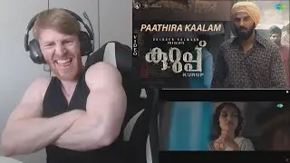 Paathira Kaalam - Video Song | Kurup  &bull; Reaction By Foreigner | Dulquer Salmaan | Sushin Shyam
