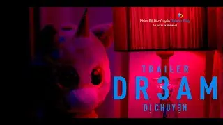 D R 3 A M - DỊ CHUYỆN | OFFICIAL TRAILER | GALAXY PLAY ORIGINALS