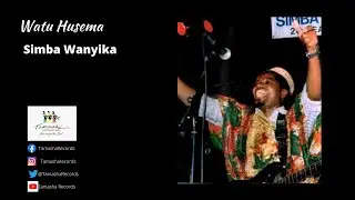 Watu husema by Simba Wanyika, sms [skiza 7740274] send to 811