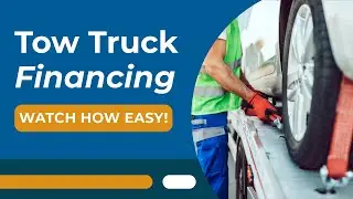 Tow Truck Financing with Beacon Funding