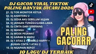 DJ Slow Bass TikTok Paling Dicari | Tor Monitor Ketua, Aishiteru 2, Sedia Aku Sebelum Hujan