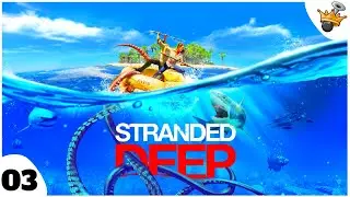 J'explore une nouvelle &icirc;le ! STRANDED DEEP GAMEPLAY FR #3