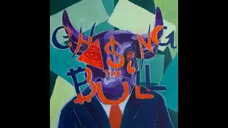 Chasing the Bull - Sam Feinstein